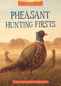 Enlarge image Cover: Pheasant Hunting Firsts - Stone Arch Books