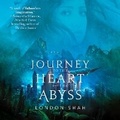 Cover: Journey to the Heart of the Abyss - Dreamscape Media