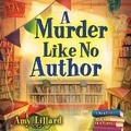Cover: A Murder Like No Author - Dreamscape Media