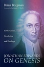 Cover: Jonathan Edwards on Genesis - Wipf & Stock Publishers