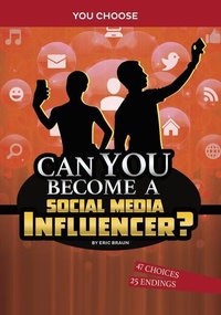 Abbildung von: Can You Become a Social Media Influencer? - Capstone Press