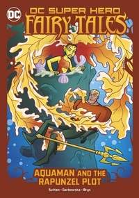 Enlarge image Cover: Aquaman and the Rapunzel Plot - Stone Arch Books