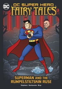 Enlarge image Cover: Superman and the Rumpelstiltskin Ruse - Stone Arch Books