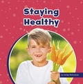Cover: Staying Healthy - Pebble Books