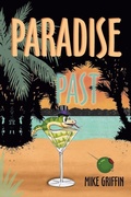 Cover: Paradise Past - AUTHORHOUSE