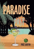 Cover: Paradise Past - AUTHORHOUSE