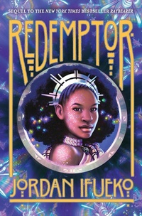 Enlarge image Cover: Redemptor (Raybearer Book 2) - Amulet Books