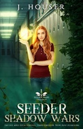 Cover: Seeder Shadow Wars (Seeder Wars Series, #1) - Painted Wings Publishing