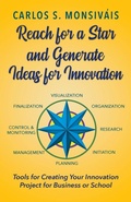 Cover: Reach for a Star and Generate Ideas for Innovation - Applegate Valley Publishing