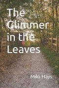 Cover: The Glimmer in the Leaves - Jeffrey / Curry