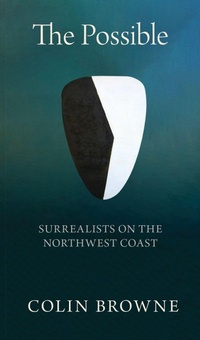 Enlarge image Cover: The Possible - Talon Books,Canada