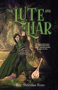 Cover: The Lute and the Liar - Dragon Moon Press