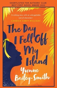 Abbildung von: The Day I Fell Off My Island - Myriad Editions