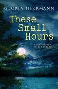 Cover: These Small Hours - Totally Bound Publishing