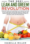 Cover: The 2021 Lean and Green Revolution - Grow Rich LTD