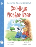 Cover: Goodbye Mother Bear - Wide Awake Books