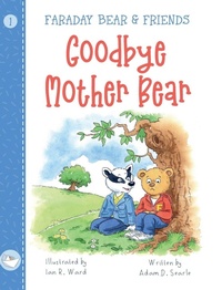 Enlarge image Cover: Goodbye Mother Bear - Wide Awake Books