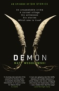 Cover: Demon: The bone-chilling, addictive bestseller (Six Stories Book 6) - ORENDA BOOKS