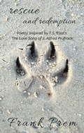 Cover: Rescue and Redemption (A Love Poetry Trilogy, #3) - Wild Arancini Press