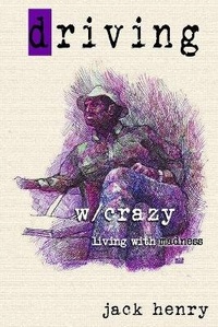 Enlarge image Cover: Driving With Crazy - Punk Hostage Press