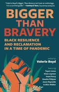 Cover: Bigger Than Bravery - Lookout Books
