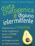 Cover: Dieta Chetogenica e Digiuno Intermittente - Franco Pelati