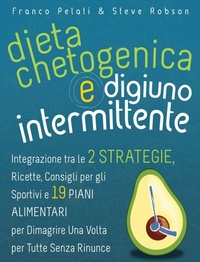 Enlarge image Cover: Dieta Chetogenica e Digiuno Intermittente - Franco Pelati