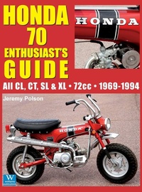 Abbildung von: Honda 70 Enthusiast's Guide - Wolfgang Publications