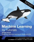 Cover: Machine Learning by Tutorials (Second Edition) - Razeware LLC