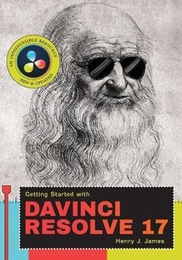 Abbildung von: Getting Started with Davinci Resolve 17 - Anodyne Press LLC