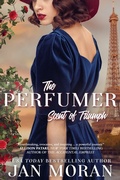 Cover: The Perfumer: Scent of Triumph - Sunny Palms Press