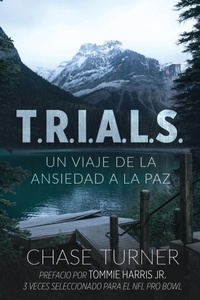 Enlarge image Cover: T.R.I.A.L.S. - Kaio Publications, Inc.