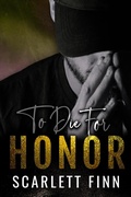 Cover: To Die for Honor (To Die For..., #2) - Moriona Press