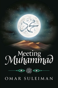 Abbildung von: Meeting Muhammad - Kube Publishing Ltd