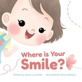 Cover: Where is Your Smile? - East 26th Publishing