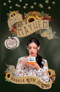 Enlarge image Cover: A Mug of Mayhem - Mountain Brook Ink