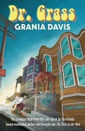 Cover: Dr. Grass - Or All The Seas With Oysters Publishing LLC.