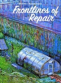Cover: Frontlines of Repair - AK Press