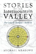 Cover: Stories of the Intermountain Valley - Outskirts Press