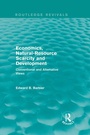 Cover: Economics, Natural-Resource Scarcity and Development (Routledge Revivals) - Routledge