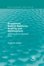 Cover: Economics, Natural-Resource Scarcity and Development (Routledge Revivals) - Routledge