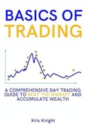Cover: Basics of Trading - My Publishing Empire Ltd
