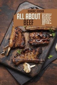 Enlarge image Cover: All About Beef - Dominic Jordan