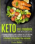 Cover: Keto Diet Cookbook for Healthy Life - Emma Wilson