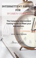 Cover: Intermittent Fasting for Women Over 50 - Steven Hughes