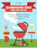 Cover: Carnivore Diet for 30 days - Carnivore Diet