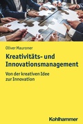 Cover: Kreativit&auml;ts- und Innovationsmanagement - Kohlhammer