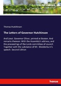 Cover: The Letters of Governor Hutchinson - Hansebooks