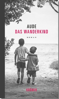 Enlarge image Cover: Das Wanderkind - Alfred Kröner Verlag