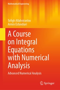 Abbildung von: A Course on Integral Equations with Numerical Analysis - Springer
